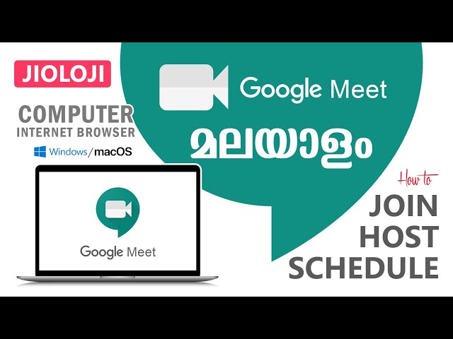 How to use Google Meet in a Computer | Detailed Step By Step Tutorial in Malayalam | Google Meet