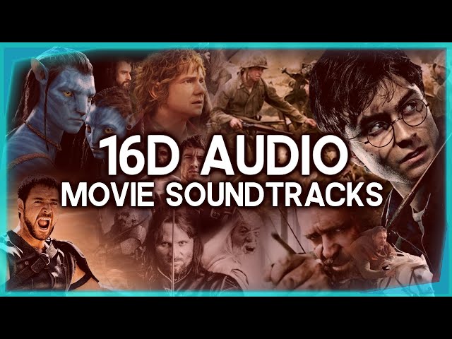 BEST MOVIE SOUNDTRACKS | 16D AUDIO | Surround Sound 🎧