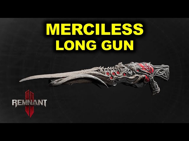 How to get Merciless Long Gun | Remnant 2: Secret Weapon