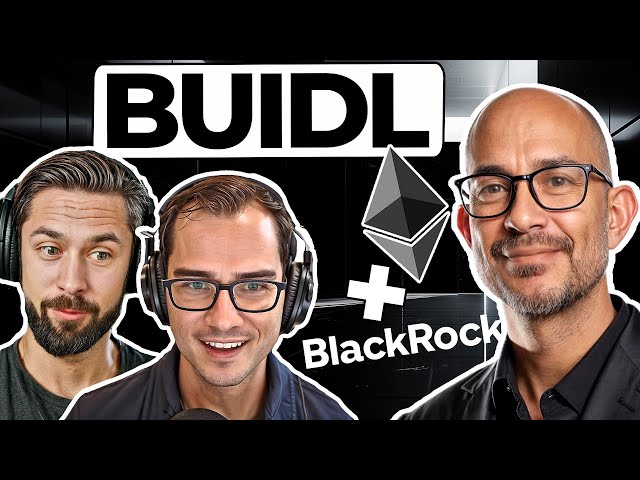 Blackrock's $10T Bet on Ethereum | BUIDL Fund