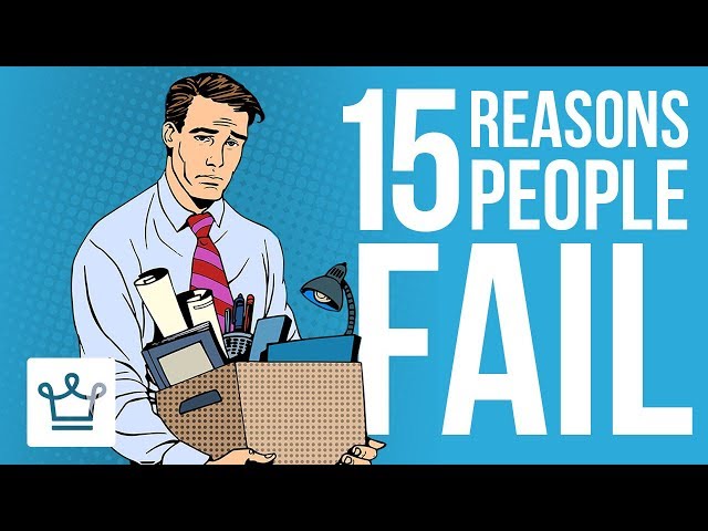 15 Reasons Why People FAIL