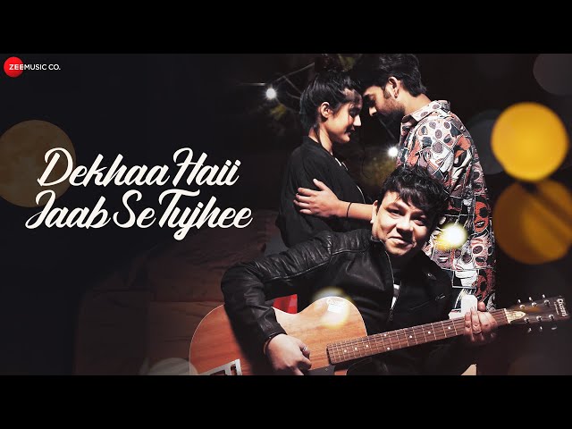Dekhaa Haii Jaab Se Tujhee - Official Music Video | Aarti Kapoor & Anmol Gupta | Kushal Kar