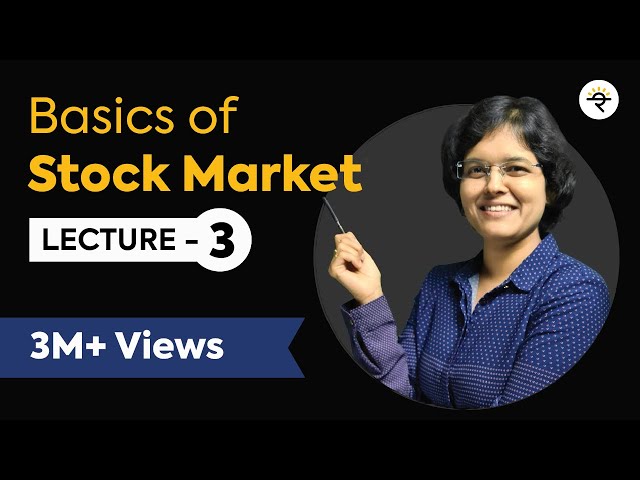 Basics Of Stock Market for Beginners Lecture 3 by CA Rachana Ranade