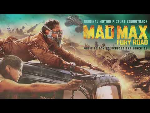Mad Max: Fury Road - Official Soundtrack Playlist | WaterTower Music