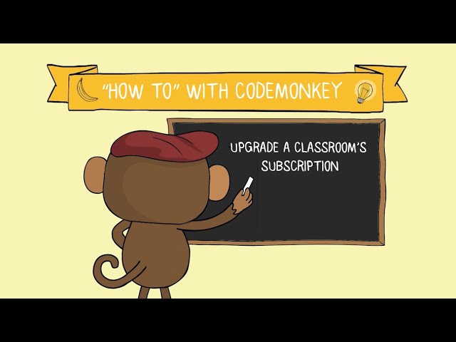 How To Upgrade a Classrooms Subscription