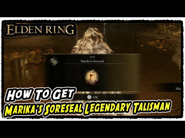 How to Get Marika's Soreseal in Elden Ring Marika's Soreseal Legendary Talisman Location