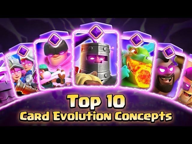 Top 10 Card Evolutions concepts!