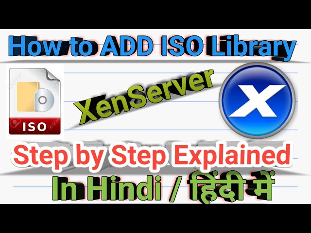 08-Adding ISO Library to XenServer- Step by Step