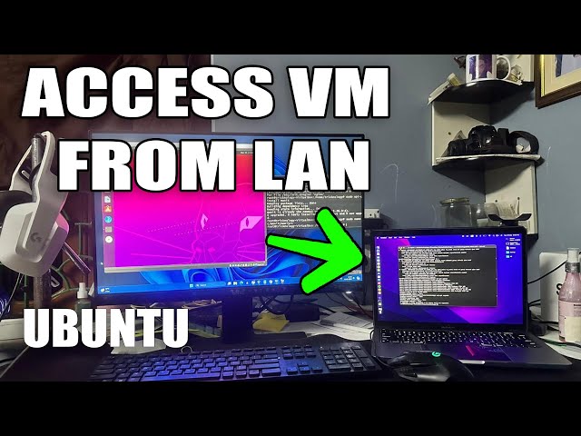 How To Connect Ubuntu VirtualBox From Anywhere in LAN