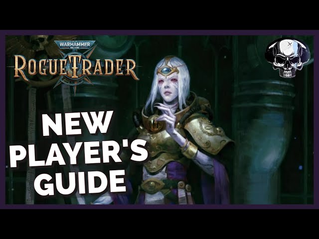 So You Want To Play WH40k: Rogue Trader... (New Player's Guide)