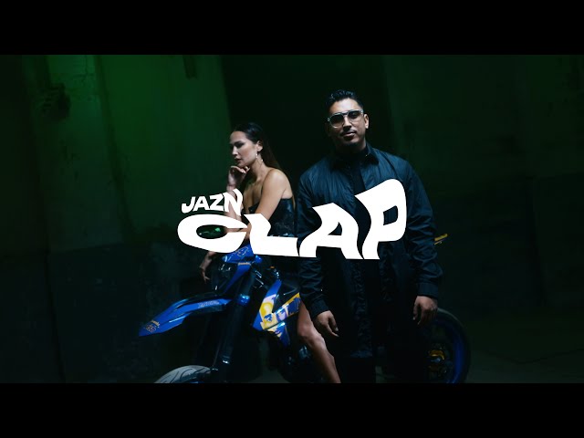 JAZN - CLAP! (Official Video)