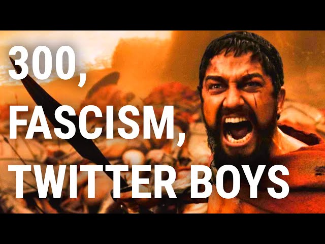 300, Fascism, and The Angry Men of Twitter