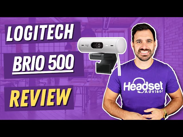 Logitech Brio 500: Webcam for Teams Zoom and Google