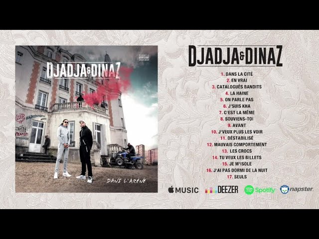 Djadja & Dinaz - Dans l'arène [Album complet]