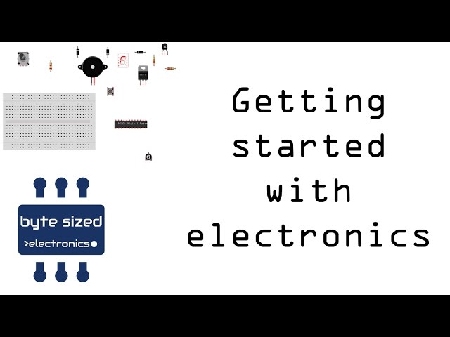 Getting started with electronics