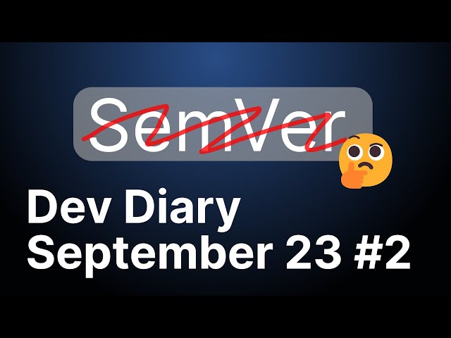 Vendure Dev Diary: Sept 23 #2 - No More SemVer?
