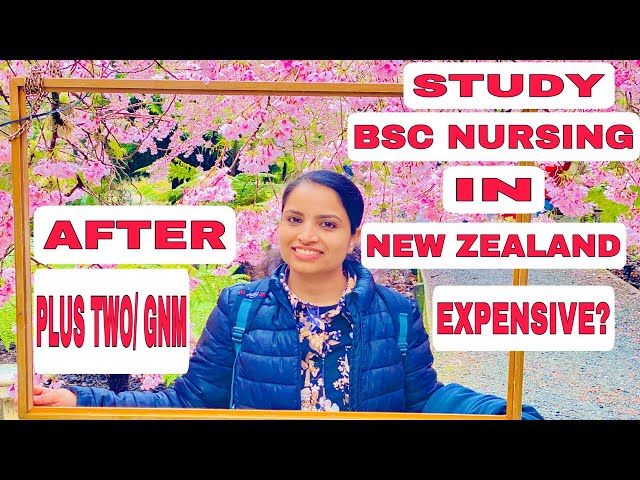 STUDY BSC NURSING IN New Zealand|Is it expensive?Eligibility criteria?Plus two/GNM|SAAVUMILU|