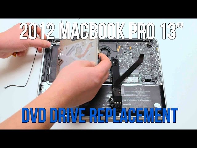 2012 Macbook Pro 13" A1278 DVD Super Drive Replacement