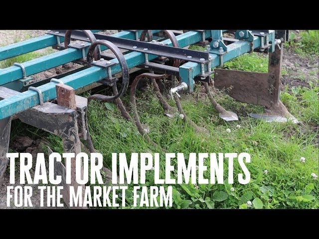 Tractor Implements for the Market Farm  - Vitruvian Farms