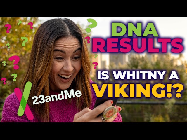 Actress Reveals Her 23 and Me DNA TEST RESULTS! Is Whitney A VIKING!?