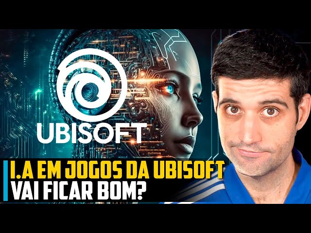 Inteligencia Artificial em jogos da Ubisoft, SERÁ QUE VAI FICAR BOM?