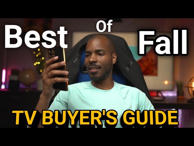 Best TV Of Fall 2022 So Far| Early Fall TV Buyer's Guide