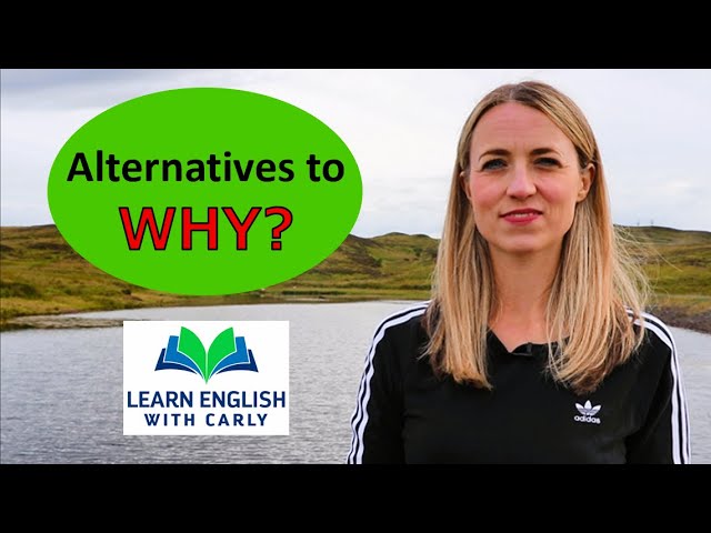 English Vocabulary: Alternatives to WHY? | Improve your Writing & Speaking #why #alternatives