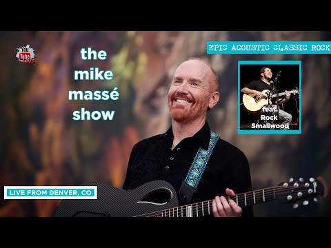 Epic Acoustic Classic Rock Live Streams - The Mike Massé Show