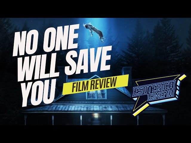 Movie Review: No One Will Save You