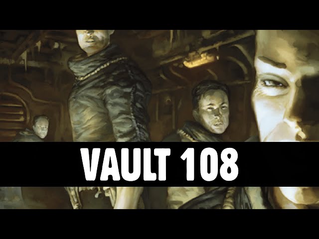 Vault 108 | Fallout Lore