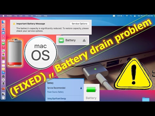 FIXED- Battery drain issue, Battery service recommended, Battery capacity reduced of macOS