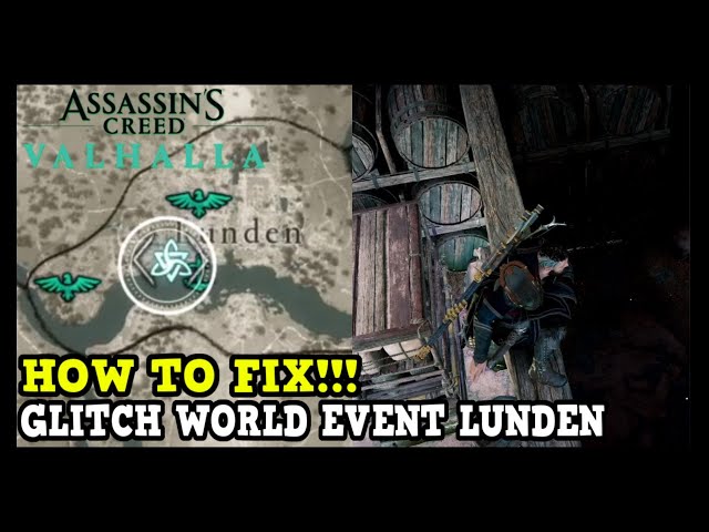 Assassin's Creed Valhalla How to Fix GLITCH World Event in Lunden