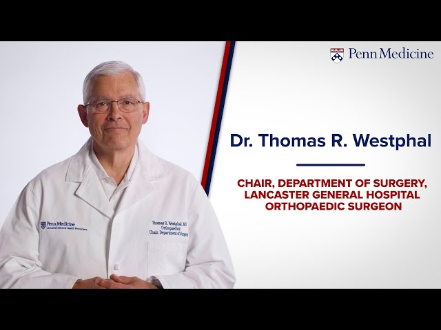 Meet Dr. Thomas Westphal, Orthopaedic Surgeon