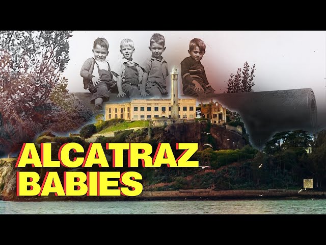 Life of an Alcatraz Baby