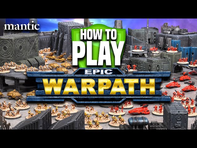 How to Play Epic Warpath by Mantic Games