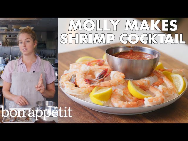 Molly Makes Classic Shrimp Cocktail | From the Test Kitchen | Bon Appétit