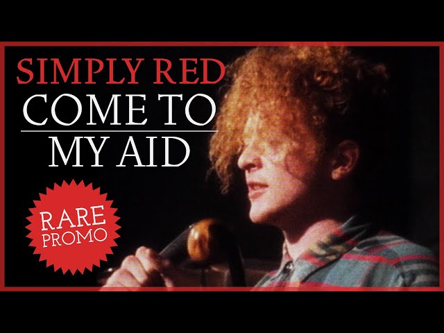Simply Red - Come to My Aid (Rare Promo Version)
