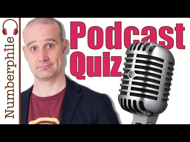 The Parker Quiz - Numberphile Podcast