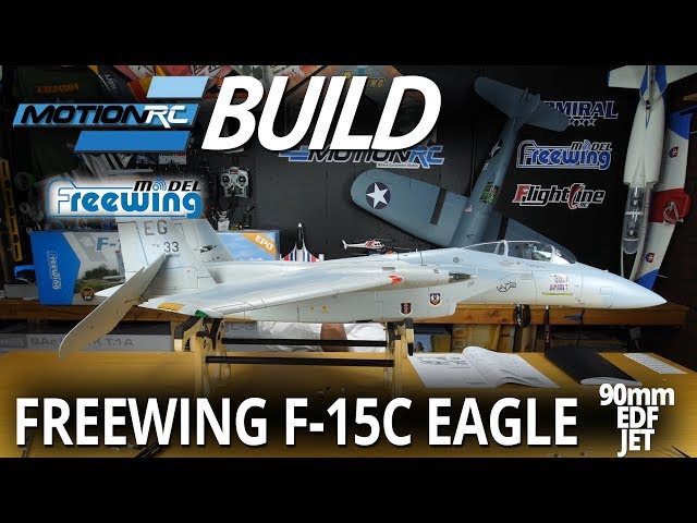Freewing F-15C Eagle 90mm EDF Jet - Build Video - Motion RC