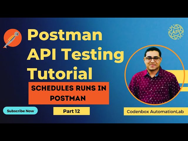 Postman API Testing Tutorial-Part 12: How to run collection schedule in postman |Monitors in Postman