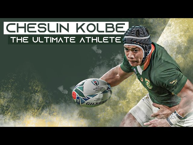 The Ultimate Athlete | Is Cheslin Kolbe The Best Rugby Player In The World?