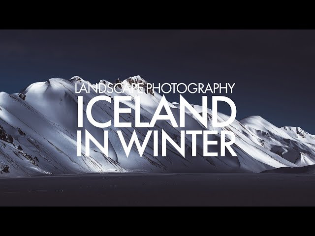 Iceland in Winter - Landscape Photography