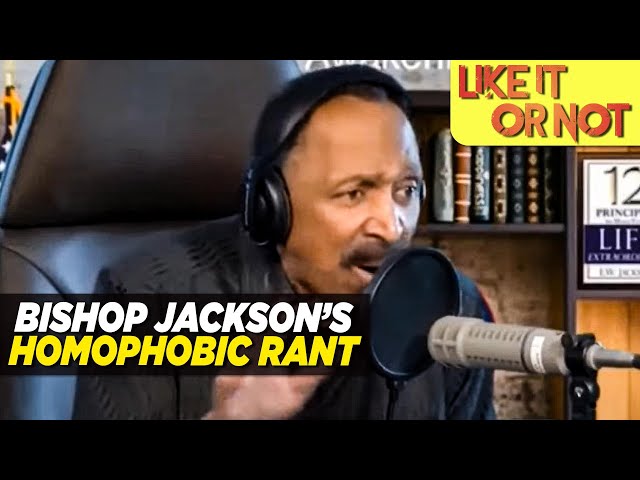 Far-Right Bishop Jackson: Laws Stop Gay Men From Hitting on Straight Men
