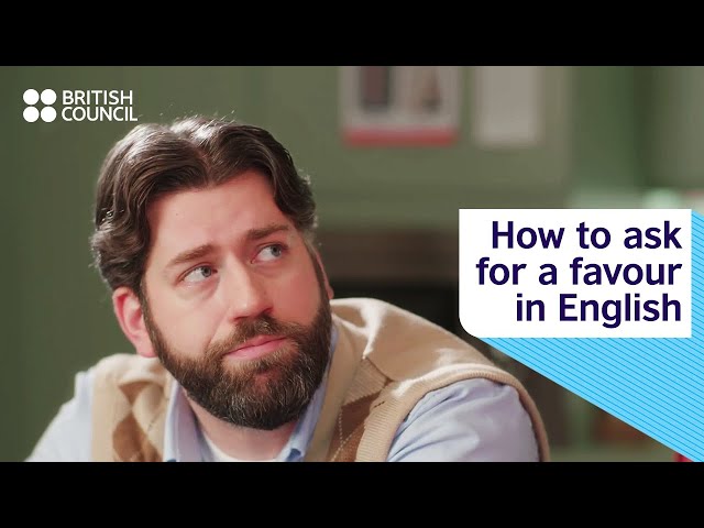 How to ask for a favour in English
