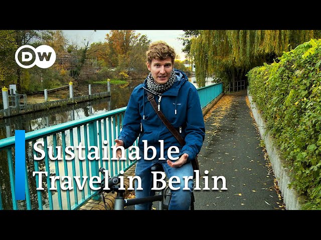 Sustainable Travel in Berlin and Eberswalde | Sustainable Tourism | How Do We Want to Travel?
