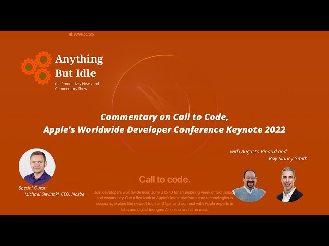 Commentary on Apple WWDC 2022 Keynote
