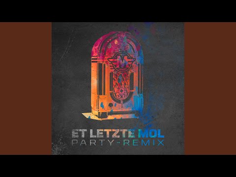 Et letzte Mol (Party Remix)