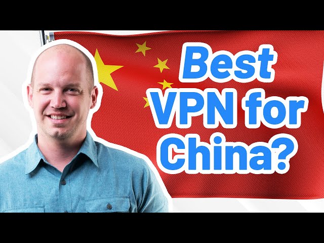 What is the Best VPN for China? (hint: it's a trick question)