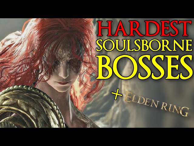 Top 5 HARDEST Soulsborne Boss Fights (+Elden Ring)