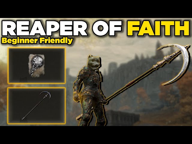 Unstoppable FAITH Scythe Build you can make EARLY and beat the Game with! Elden Ring Guide